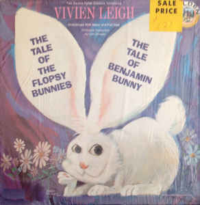 Vivien Leigh ‎ Two Beatrix Potter Classics ‎ The Tale Of The Flopsy Bunnies the tale of benjamin bunny